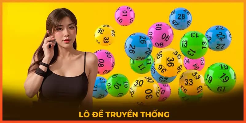 Đôi nét cơ bản khi chơi lô đề truyền thống ok365